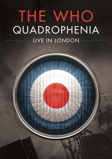 Poster of The Who: Quadrophenia - Live in London