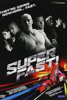 Poster of Superfast!