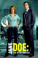 Poster of Jane Doe: How to Fire Your Boss