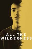 Poster of All the Wilderness