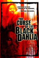 Poster of The Curse of the Black Dahlia