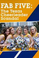 Poster of Fab Five: The Texas Cheerleader Scandal