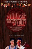 Poster of Audie & the Wolf
