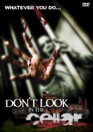 Poster of Don't Look In The Cellar