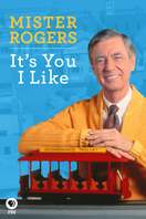 Poster of Mister Rogers: It's You I Like