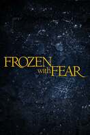 Poster of Frozen with Fear