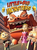 Poster of Little & Big Monsters