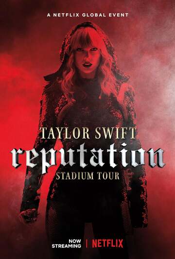 Poster of Taylor Swift: Reputation Stadium Tour