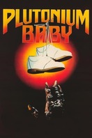 Poster of Plutonium Baby