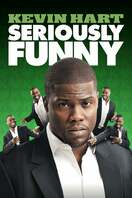 Poster of Kevin Hart: Seriously Funny