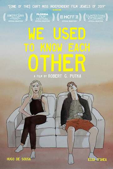 Poster of We Used to Know Each Other