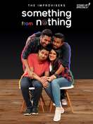Poster of The Improvisers: Something from Nothing