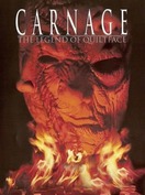 Poster of Carnage: The Legend of Quiltface