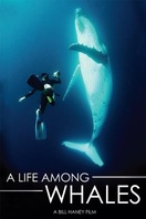 Poster of A Life Among Whales