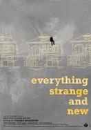 Poster of Everything Strange and New