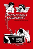 Poster of Boccaccerías Habaneras