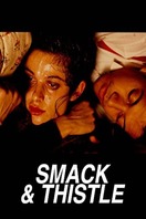 Poster of Smack and Thistle