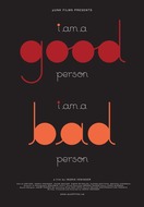 Poster of I Am a Good Person/I Am a Bad Person