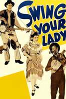 Poster of Swing Your Lady