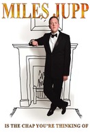Poster of Miles Jupp: Is The Chap You're Thinking Of