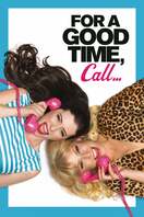 Poster of For a Good Time, Call...