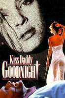 Poster of Kiss Daddy Goodnight