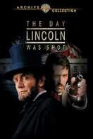 Poster of The Day Lincoln Was Shot