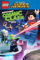 Poster of LEGO DC Comics Super Heroes: Justice League: Cosmic Clash