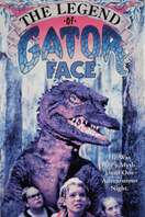 Poster of The Legend of Gator Face