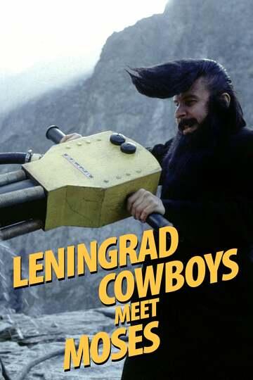 Poster of Leningrad Cowboys Meet Moses