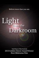 Poster of Light from the Darkroom