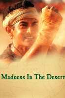 Poster of Madness in the Desert