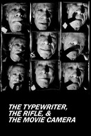 Poster of The Typewriter, the Rifle & the Movie Camera