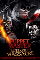 Poster of Puppet Master: Blitzkrieg Massacre
