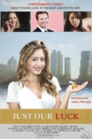 Poster of Just Our Luck