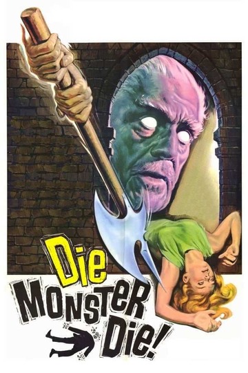 Poster of Die, Monster, Die!