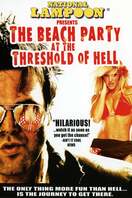 Poster of The Beach Party at the Threshold of Hell