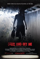 Poster of Come and Get Me