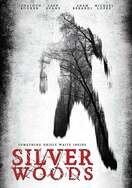 Poster of Silver Woods