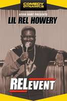 Poster of Lil Rel Howery: RELevent