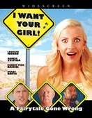 Poster of I Want Your Girl