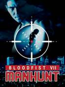Poster of Bloodfist VII: Manhunt