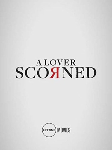 Poster of A Lover Scorned