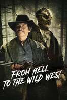 Poster of From Hell to the Wild West