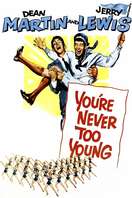 Poster of You're Never Too Young