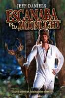 Poster of Escanaba in da Moonlight