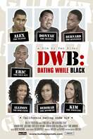 Poster of DWB: Dating While Black