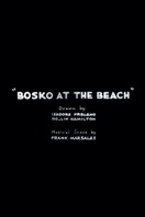 Poster of Bosko at the Beach