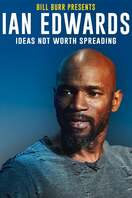 Poster of Ian Edwards: Ideas Not Worth Spreading