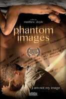 Poster of Phantom Images